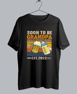 Soon To Be Grandpa Est 2022 T-Shirt SS