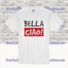 Vintage Bella Ciao T Shirt SS