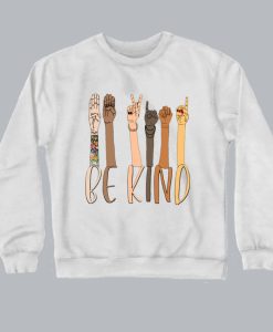 Be Kind Sweatshirt SS