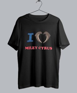 I Love Miley Cyrus t shirt Dolphins T shirt SS