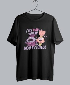 Im Not Your Boyfriend Chowder T Shirt SS