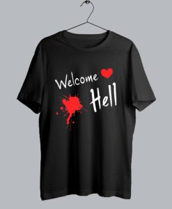 Welcome Hell t shirt SS