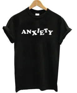 Anxiety T-Shirt SS