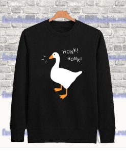 Honk Honk Goose Sweatshirt SS