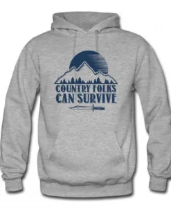 Country Folks can survive Hoodie SS