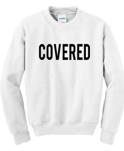 Covered Sweatshirt SS