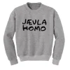 Jaevla Homo Sweatshirt SS