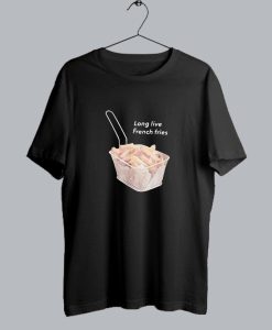 Long Live French Fries Print T-Shirt SS