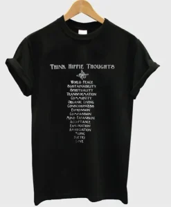 Think Hippie Thoughts T-Shirt SS