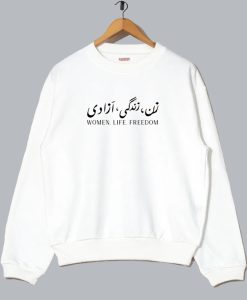 Women Life Freedom Sweatshirt SS
