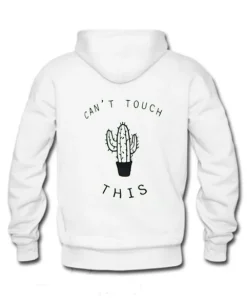 Can’t touch this cactus Hoodie SS