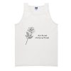 Grow through what you go through quote with a flower Tank Top SS
