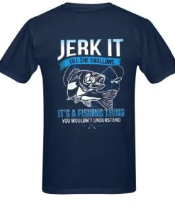 Jerk It Till She Swallows T-Shirt SS