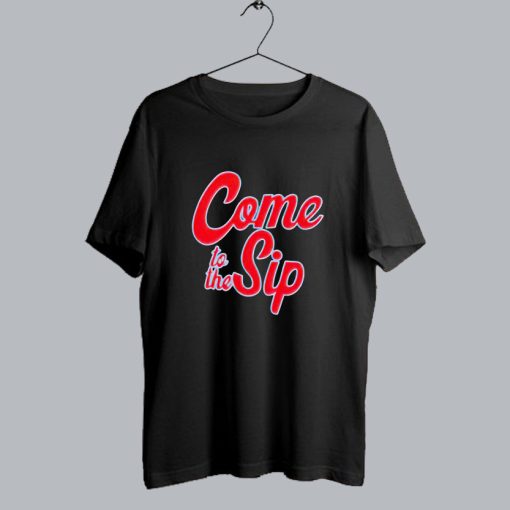 Lane Kiffin Come to The Sip T-Shirt SS