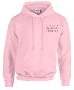 Lover Not A Fighter Hoodie SS