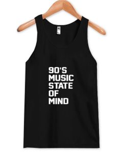 90’s Music State of Mind tanktop SS