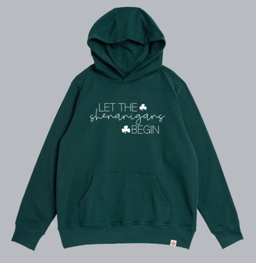 Let The Shenanigans Begin St Patrick’s Day Hoodie SS