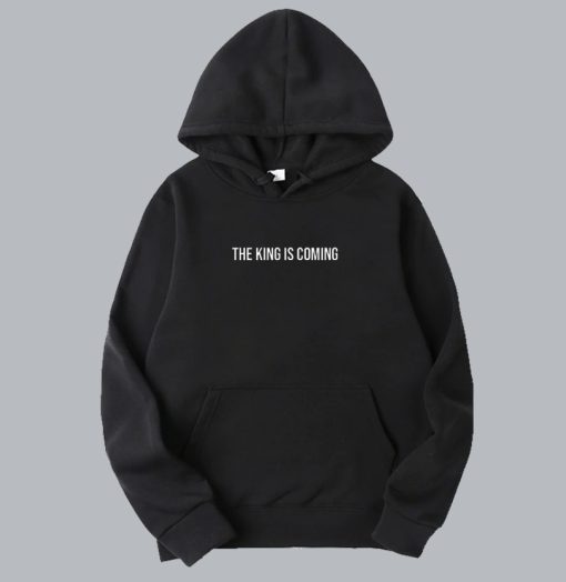 The King Is Coming - Christian Hoodie SS
