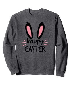 Happy Easter Sweatshirt SS