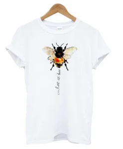 Let It Bee T Shirt SS