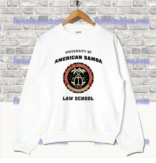 university of american samoa - law school Sweatshirt SS