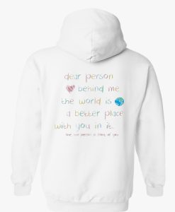 Dear Person Behind Me Hoodie Back SS