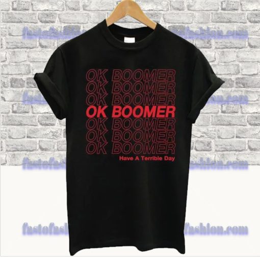 Ok Boomer T Shirt SS