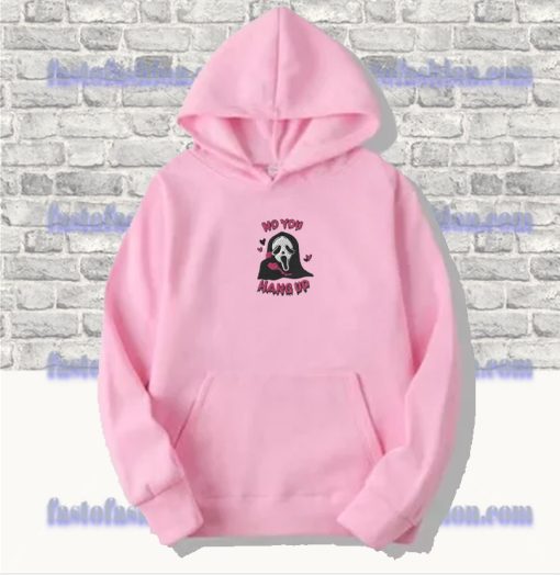 Ghost Face No You Hang Up Halloween Hoodie SS