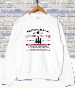 Griswold Co Tree Farm Since 1989 Christmas Sweatshirt SS