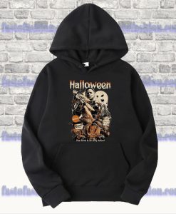 Halloween The Trick Is To Stay Alive Hoodie SS