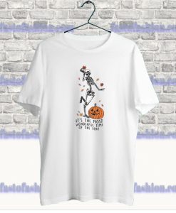 It's the Most Wonderful Time of The Year Halloween T Shirt SS
