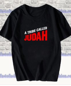 A Tribe Called Judah T Shirt SF
