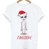 Believe Alien Christmas T Shirt