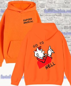 Copy of Go To Hell Monopoly Hoodie (2side) SF