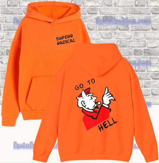 Copy of Go To Hell Monopoly Hoodie (2side) SF