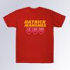 Hatrick Mahomes T Shirt