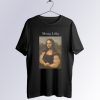 Mona Lifta T Shirt