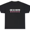 ASK LIL WAYNE T-shirt