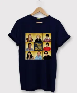 That 70s Show T-Shirt