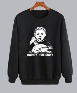Michael Myers Happy Holidays Christmas Sweatshirt