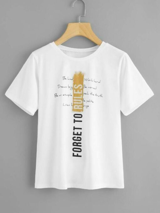 forget to rules t-shirt