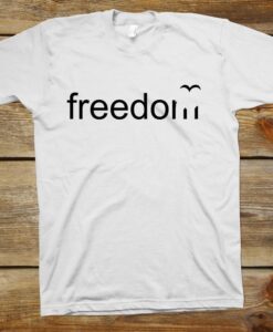 freedom t-shirt