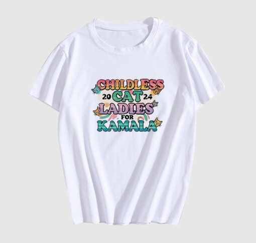 Childless Cat Ladies T Shirt