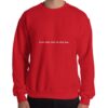 from the river to the sea Unisex Sweatshirt